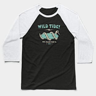 Wild Tide! Baseball T-Shirt